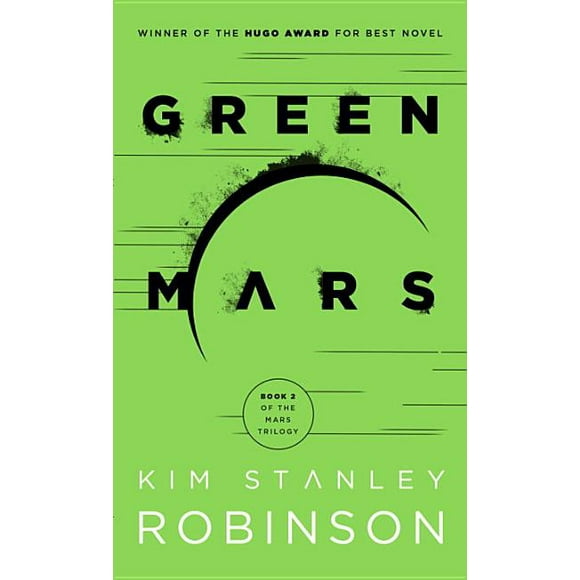 Mars Trilogy: Green Mars (Series #2) (Paperback)