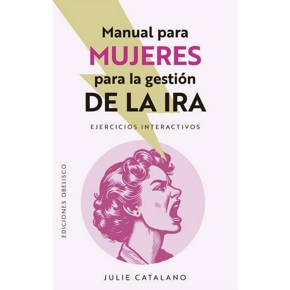 Manual Para Mujeres Para Gestionar La IRA, (Paperback)