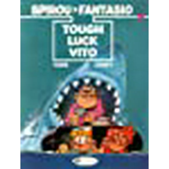 Tough Chance Vito (Spirou et Fantasio)