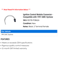 thumbnail image 2 of Ignition Control Module Connector - Compatible with 1991 GMC Syclone, 2 of 2