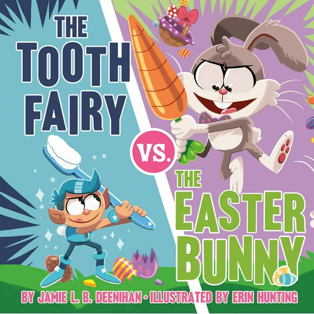 The Tooth Fairy vs. the Easter Bunny (Hardcover)