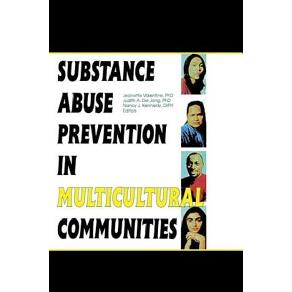 Pre-Owned Substance Abuse Prevention in Multicultural Communities (Paperback)