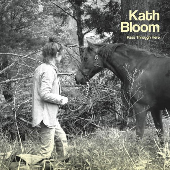 Kath Bloom - Pass Through Here - Folk Music - Vinyl