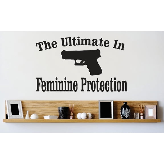 Wall Design Pieces The Ultimate In Feminine Protection Gun Image 20x30"