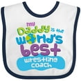 thumbnail image 3 of Inktastic Daddy is Worlds Best Wrestling Coach Boys or Girls Baby Bib, 3 of 4