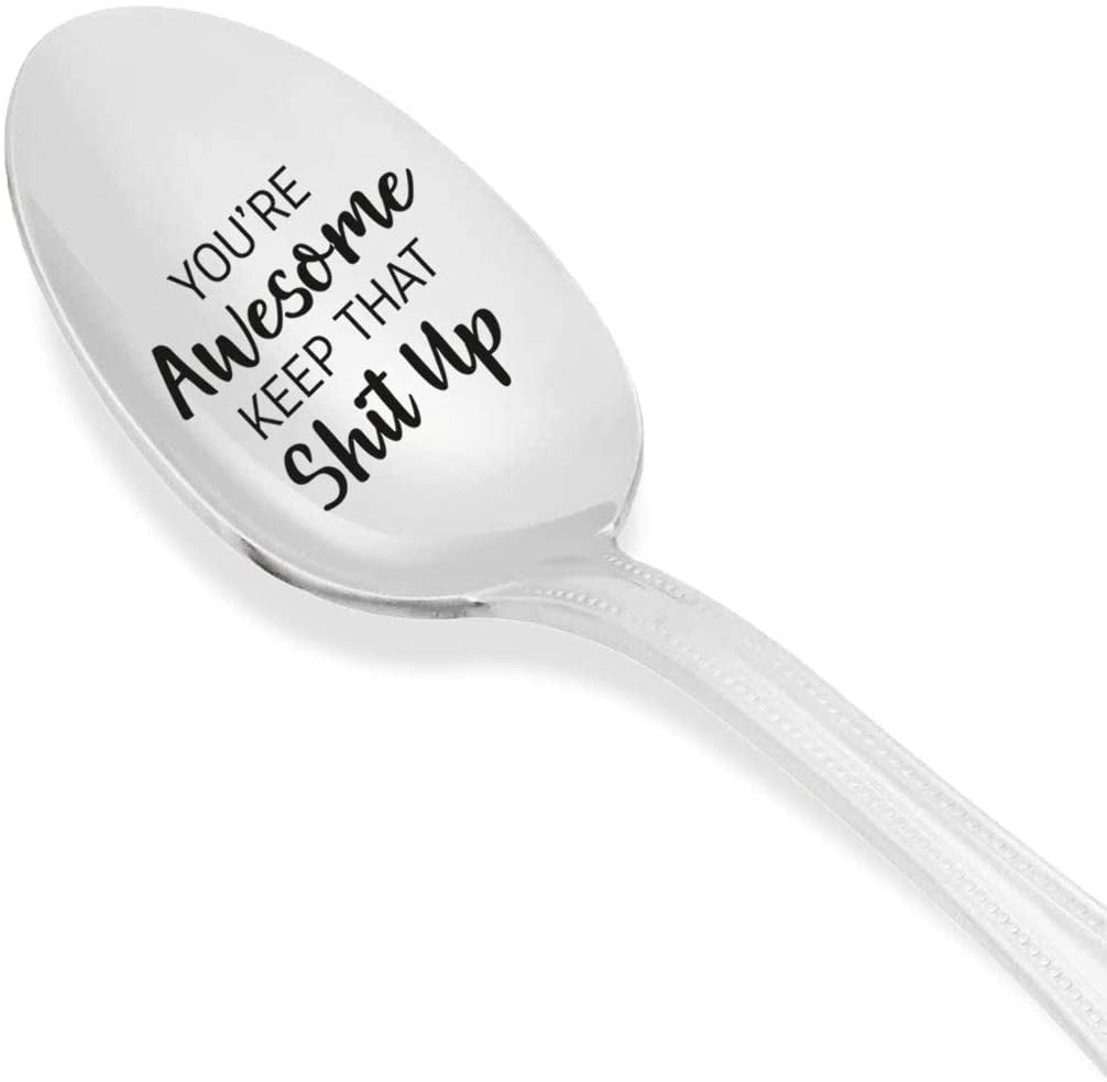 Keep That Sht Up 7.8 In Youre Awesome Stainless Steel Engraved Gift Spoon with Gift Box 