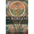 thumbnail image 1 of Pre-Owned The Borgias and Their Enemies, 1431-1519 (Paperback) 0547247818 9780547247816, 1 of 1