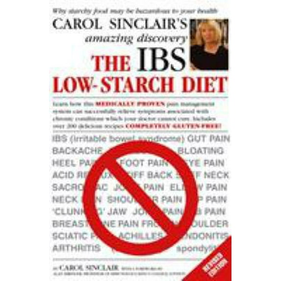 Pre-Owned The Ibs Low-starch Diet: Why Starchy Food May Be Hazardous to Your Health (Paperback) 0091912865 9780091912864