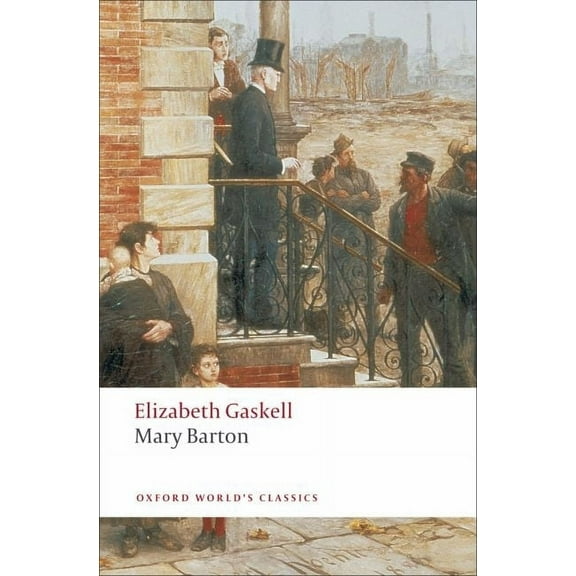 Oxford World's Classics Mary Barton, (Paperback)