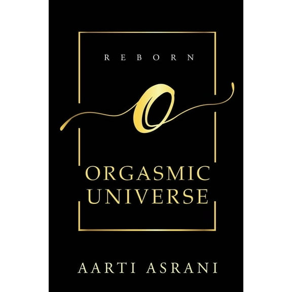 Orgasmic Universe, (Paperback)