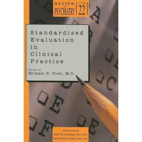 Standardized Evaluation in Clinical Practice (Paperback)