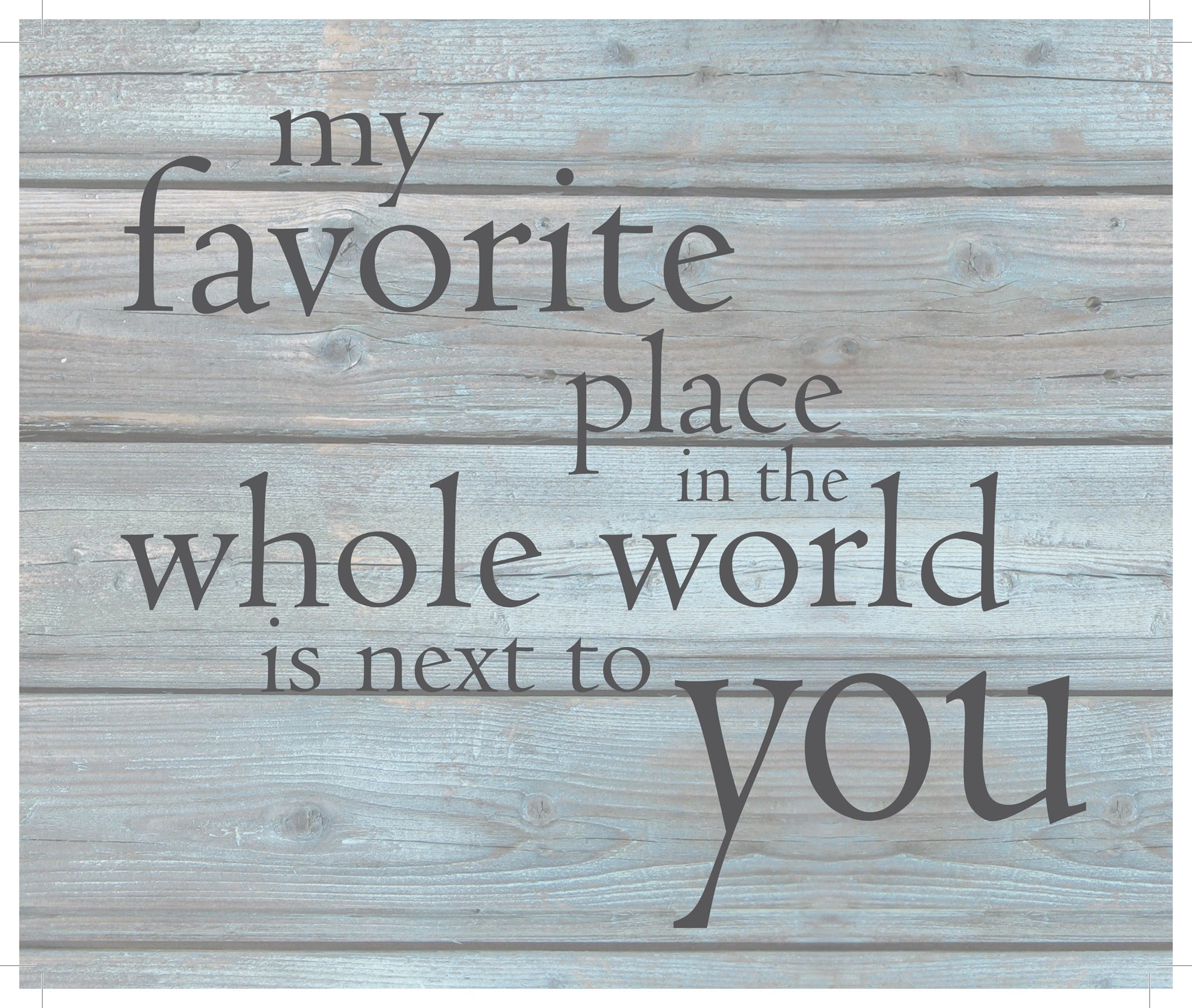 Tiab My Favorite Place In The Whole World Is Next To You Wall Art