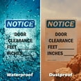 thumbnail image 6 of (2 Pack) Door Clearance ____ Feet ____ Inches OSHA Notice Sign 10 Inch X 14 Inch Indoor / Outdoor Rust-Free Aluminum Metal Signs for Workplace, Workshop, and Construction Site, Made in, 6 of 8