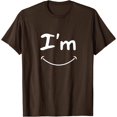 thumbnail image 1 of I am Happy Smile Cool Joyful Cheerful for Men Women Kids T-Shirt, 1 of 1