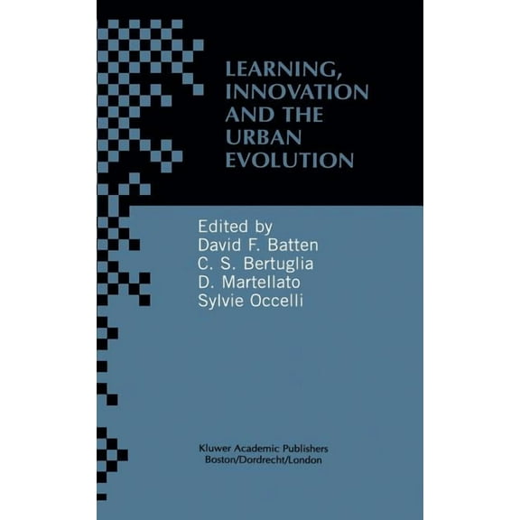 Learning, Innovation and Urban Evolution, (Hardcover)