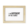 thumbnail image 1 of I Am Different In The Games Desktop Photo Frame Picture Art Decoration Painting 6x8 inch, 1 of 3