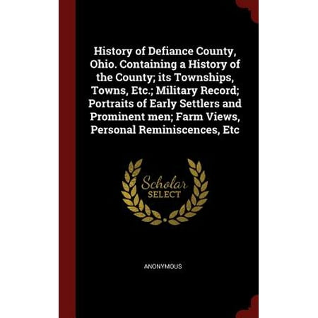View Farm (History of Defiance County, Ohio. Containing a History of the County; Its Townships, Towns, Etc.; Military Record; Portraits of Early Settlers and Prominent Men; Farm Views, Personal Reminiscences,)