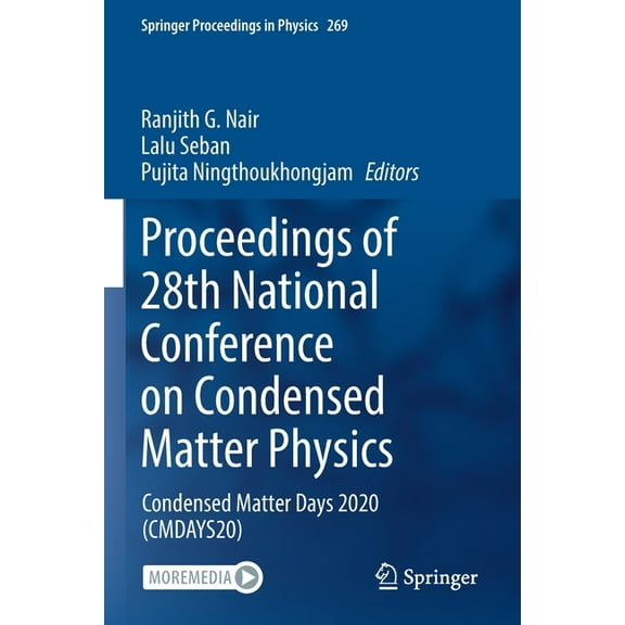 Springer Proceedings in Physics Proceedings of 28th National Conference on Condensed Matter Physics: Condensed Matter Days 2020 (Cmdays20), Book 269, (Paperback)