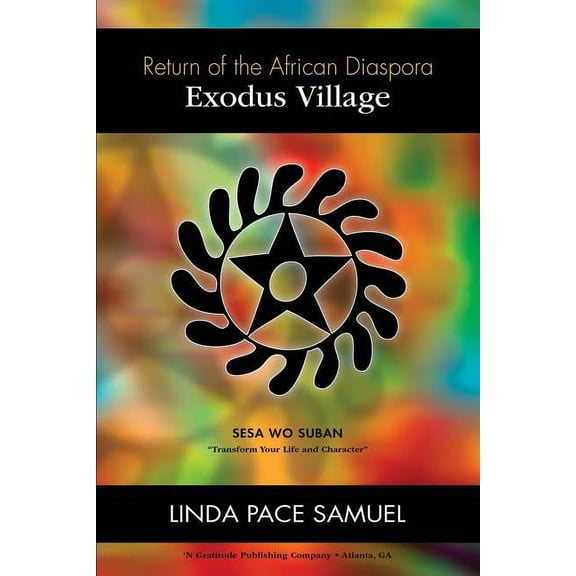 Exodus Village - Return of the African Diaspora (Paperback)