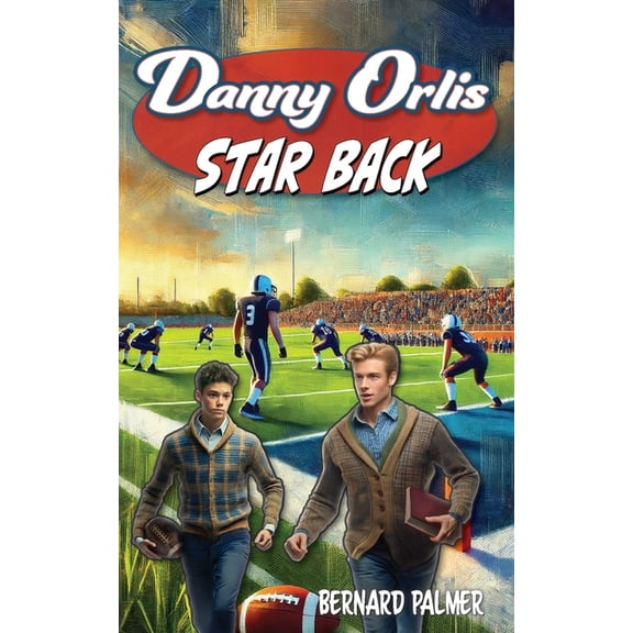 Danny Orlis Danny Orlis Star Back, Book 18, (Paperback)