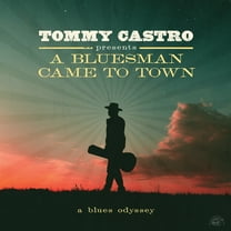 Tommy Castro - Tommy Castro Presents A Bluesman Came To Town - Music & Performance - CD