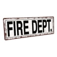 thumbnail image 1 of Outdoor Fire Dept. 4"x12" Metal Sign, Wall Décor for Home and Office, 1 of 4