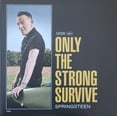 thumbnail image 1 of BRUCE SPRINGSTEEN ONLY THE STRONG SURVIVE (INDIE EXCLUSIVE SUNDANCE ORANGE LP), 1 of 2