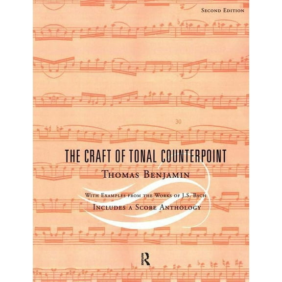The Craft of Tonal Counterpoint, (Paperback)