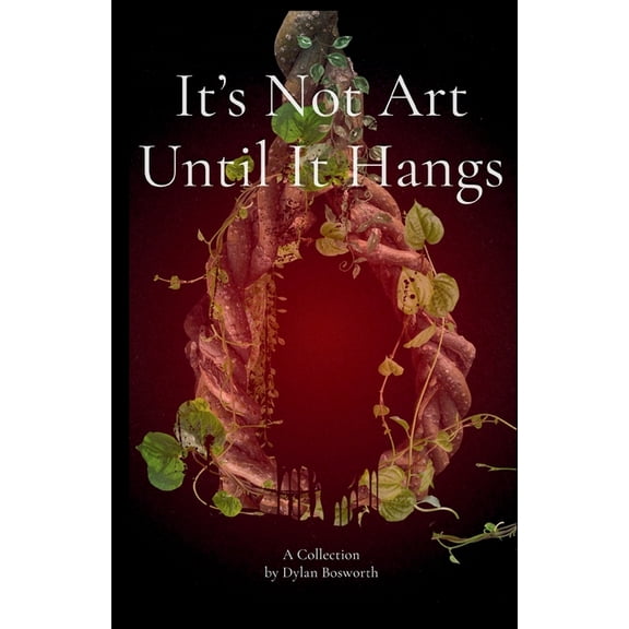 It's Not Art Until It Hangs, (Paperback)