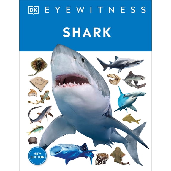 Pre-Owned DK Eyewitness Eyewitness Shark: Dive Into the Fascinating World of Sharks, (Hardcover)