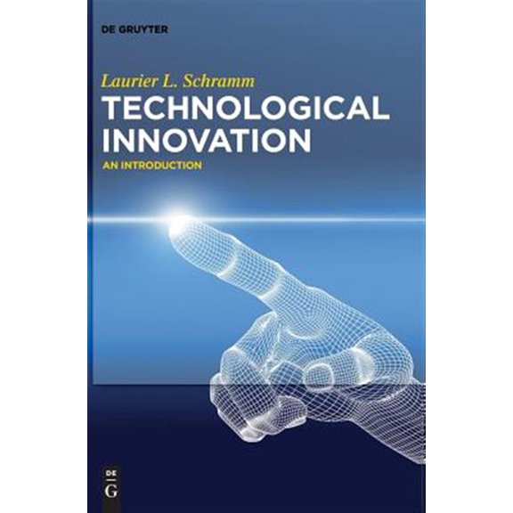 Pre-Owned Technological Innovation: An Introduction, (Hardcover)