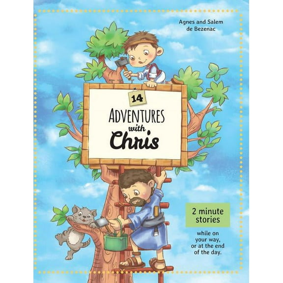 14 Adventures with Chris: 2 Minute Stories, (Hardcover)
