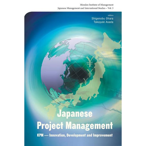 Japanese Management and International St Japanese Project Management (V3), Book 3, (Paperback)