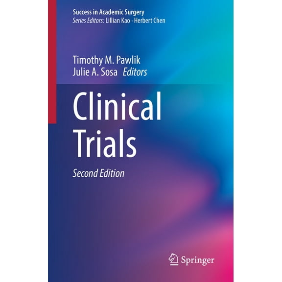 Success in Academic Surgery Clinical Trials, (Paperback)