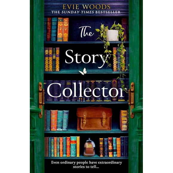 The Story Collector: The Brand New Page-Turning Novel From The Author Of The Smash Hit Bestseller 'The Lost Bookshop'