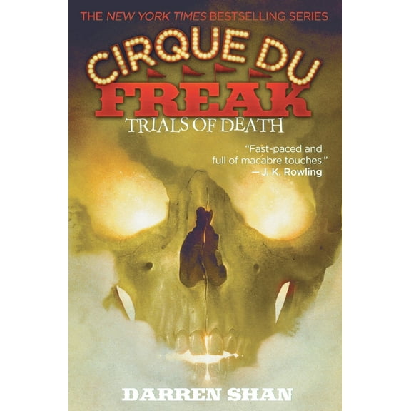 Cirque Du Freak Cirque Du Freak #5: Trials of Death: Book 5 in the Saga of Darren Shan, Book 5, (Paperback)