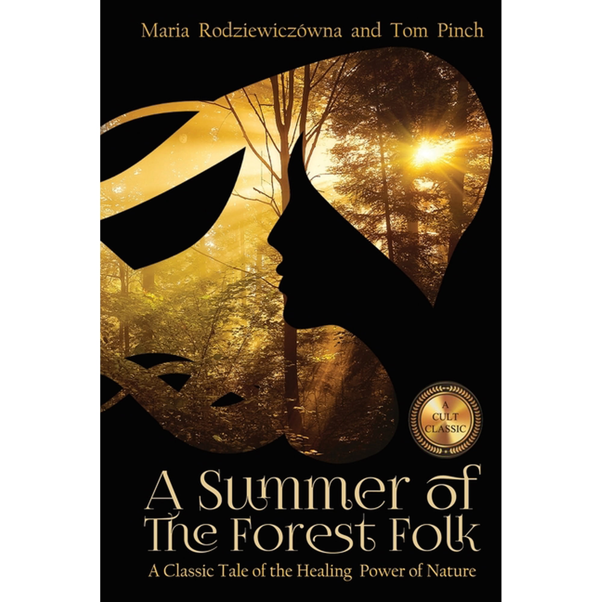 A Summer of the Forest Folk (Paperback)