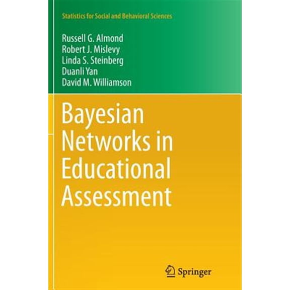 Pre-Owned Statistics for Social and Behavioral Sci Bayesian Networks in Educational Assessment, (Paperback)