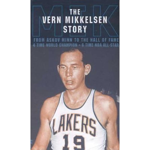 Pre-Owned The Vern Mikkelsen Story (Hardcover) 1932472436 9781932472431