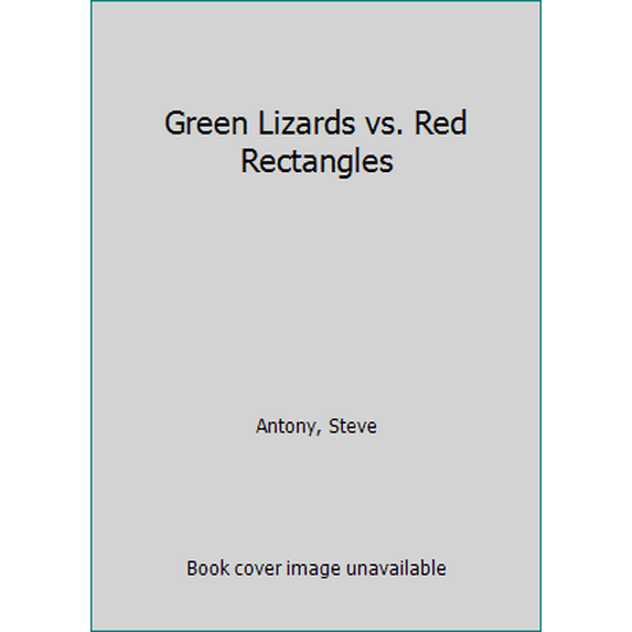 Pre-Owned Green Lizards vs. Red Rectangles (Hardcover) 0545849020 9780545849029