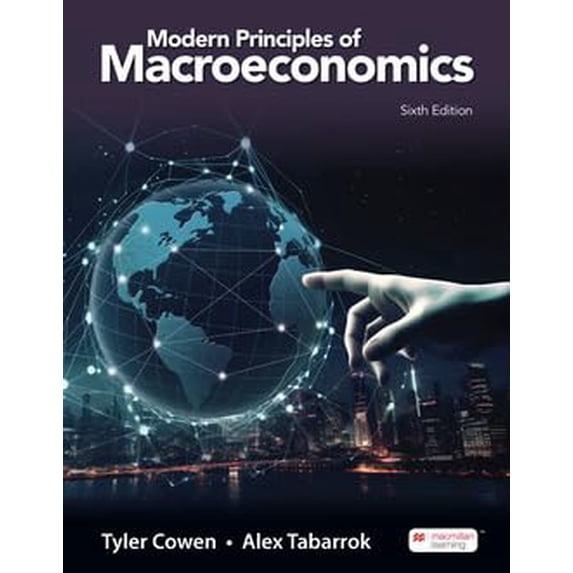 Pre-Owned Modern Principles: Macroeconomics (6th Edition) Standalone Book, 9781319421250, 1319421253, Paperback,