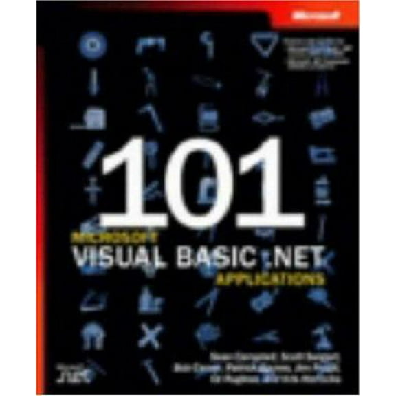 Pre-Owned 101 Microsoft® Visual Basic® .NET Applications (Paperback) 0735618917 9780735618916