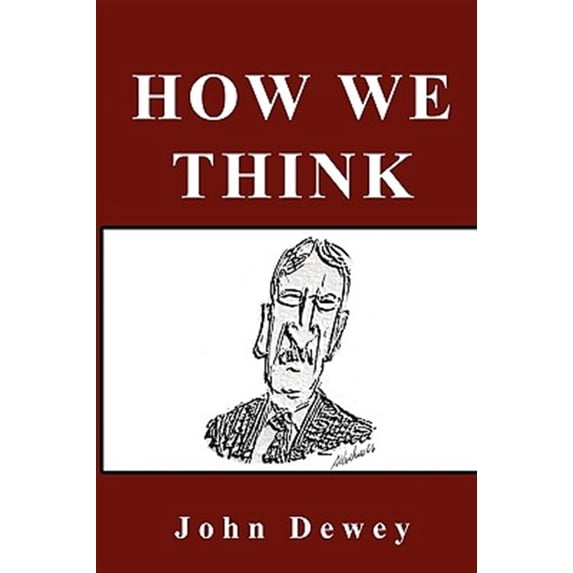 Pre-Owned How We Think (Hardcover) 1607961377 9781607961376