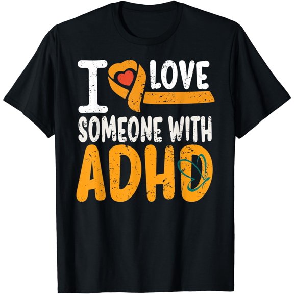 I Love Someone With ADHD Mental Health ADHD Awareness Ribbon T-Shirt