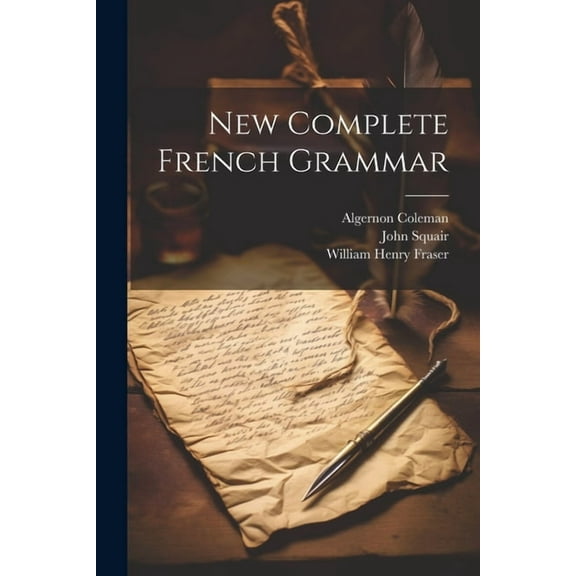 New Complete French Grammar (Paperback)
