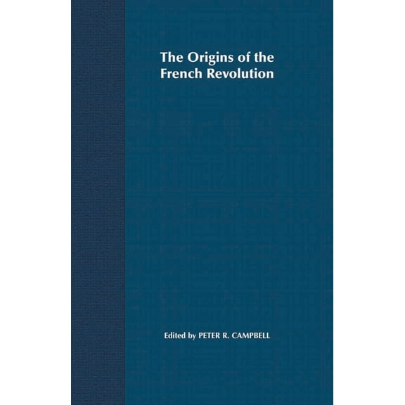 Problems in Focus The Origins of the French Revolution, Book 3, (Paperback)