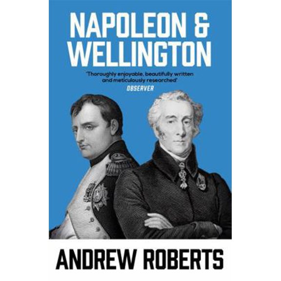 Pre-Owned Napoleon & Wellington /anglais (Paperback) 1842127403 9781842127407