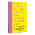thumbnail image 3 of El libro que ojalá todos tus seres queridos hubieran leído, 3 of 3