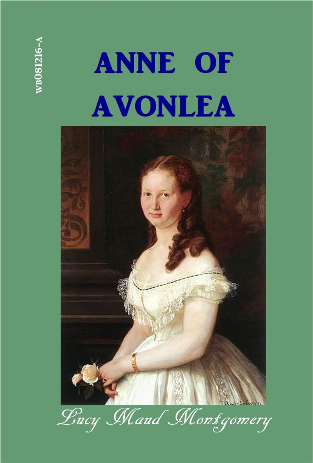 anne of avonlea by lm montgomery anne of avonlea by lm montgomery
