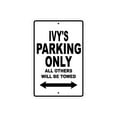 thumbnail image 1 of Ivy's Parking Only All Others Will Be Towed Name Gift Novelty Metal Aluminum 18"x24" Sign, 1 of 1